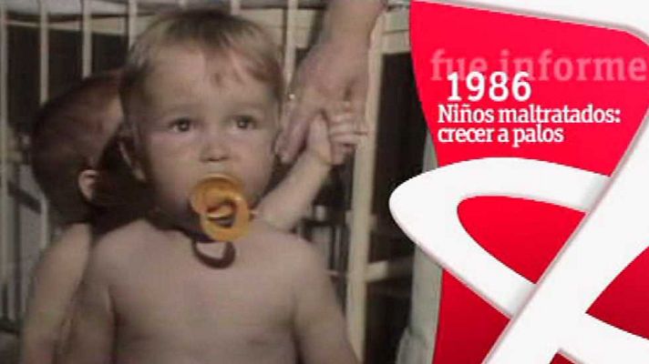 Informe Semanal - Niños maltratados: crecer a palos (1986)