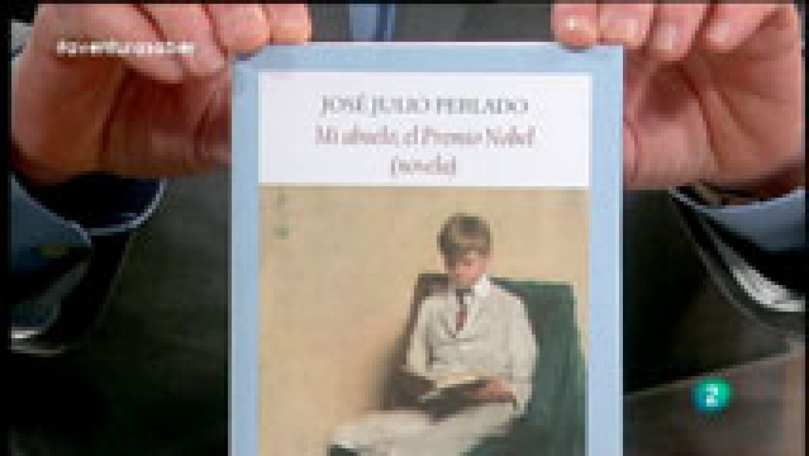  La Aventura del Saber. José Julio Perlado. Mi abuelo el premio Nobel