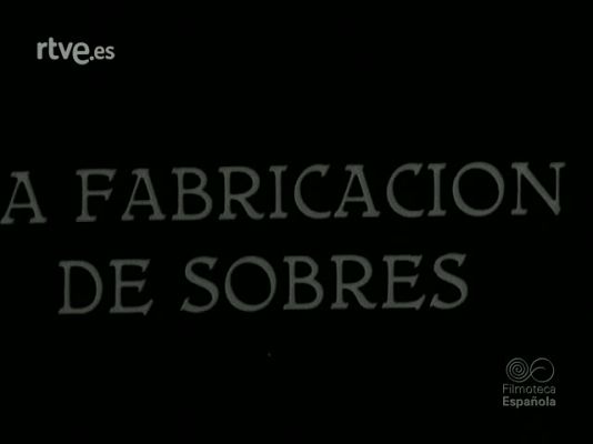 Archivo Histórico - LA FABRICACION DE SOBRES