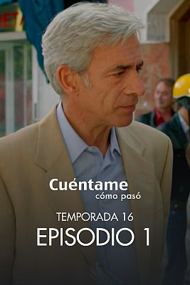 Cuéntame cómo pasó - Poco a poco