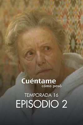 Cuéntame cómo pasó - De aquellos polvos estos lodos