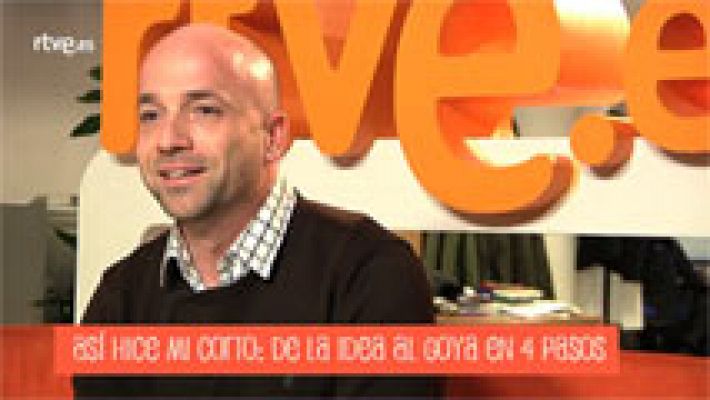 Premios Goya - Así hice mi corto: de la idea al Goya en 4 pasos