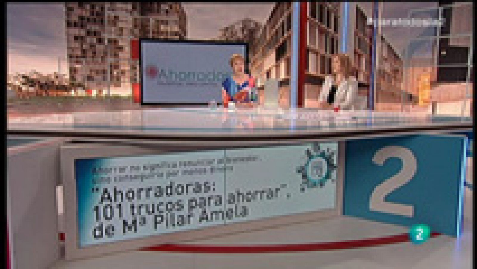 Para todos La 2: Mª Pilar Amela, "Ahorradoras: 101 trucos para ahorrar" | RTVE Play