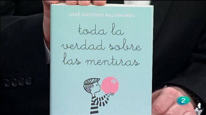 La aventura del Saber - José Antonio Palomares. Toda la verdad sobre las mentiras