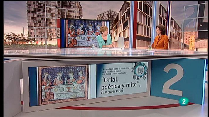 Para todos La 2 - Victoria Cirlot, "Grial, poética y mito"