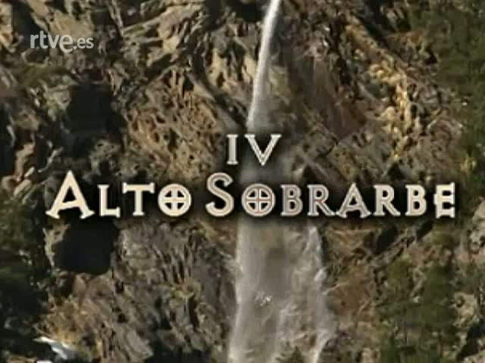 Geoparques: Alto Sobarbe | RTVE Play