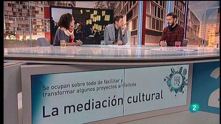 Para todos La 2 - Mediadores culturales