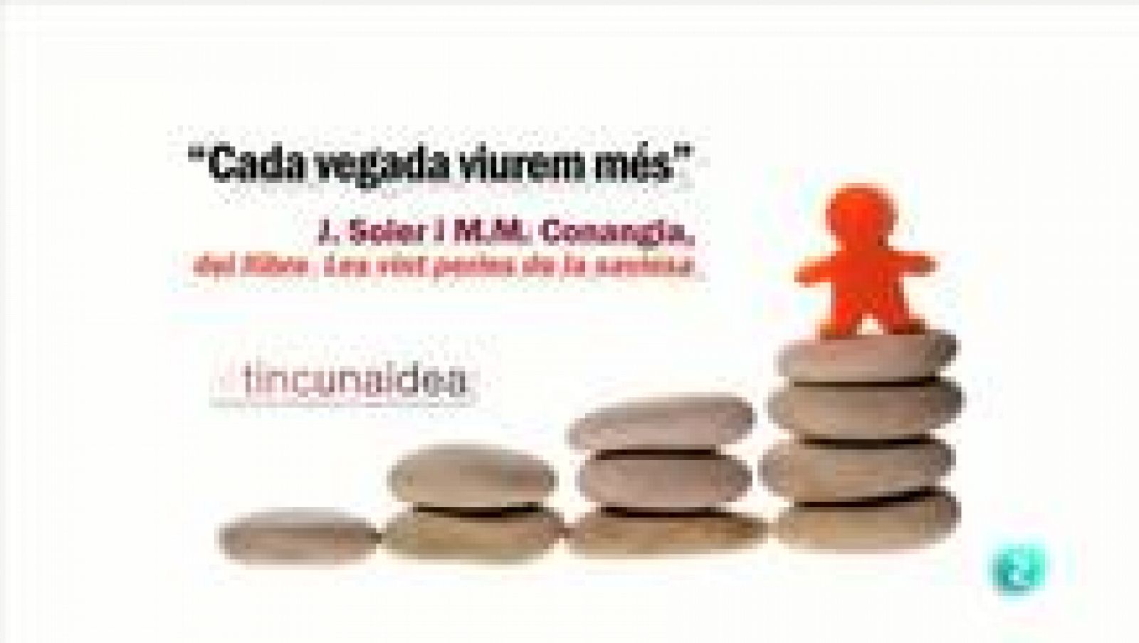 TInc una idea - TUI - " Cada vegada viurem més"