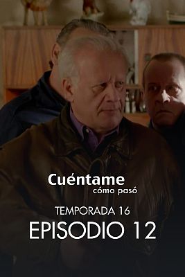 Cuéntame cómo pasó - Paraíso perdido