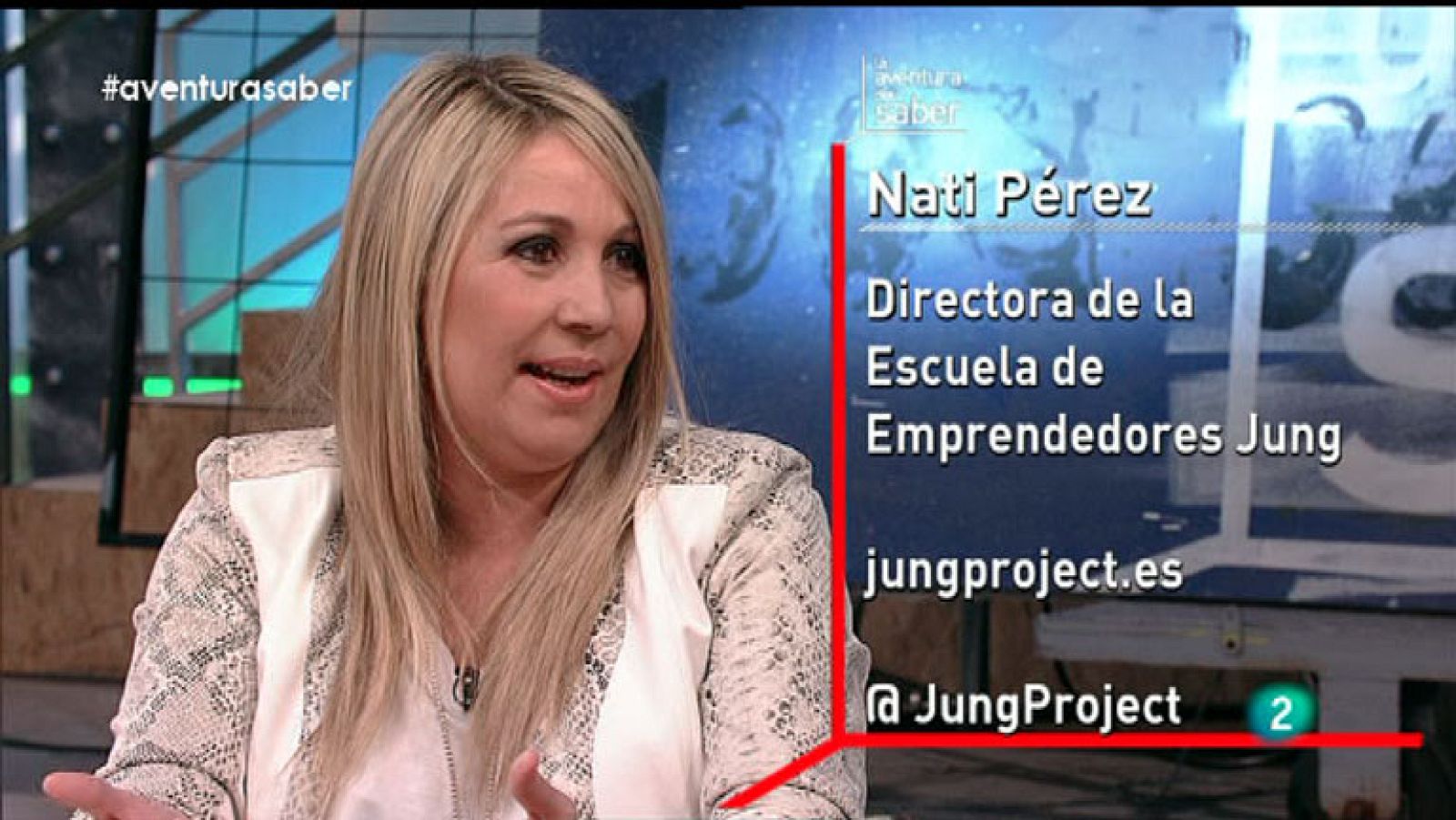 La Aventura del Saber. Nati Pérez. Escuela de Emprendedores.