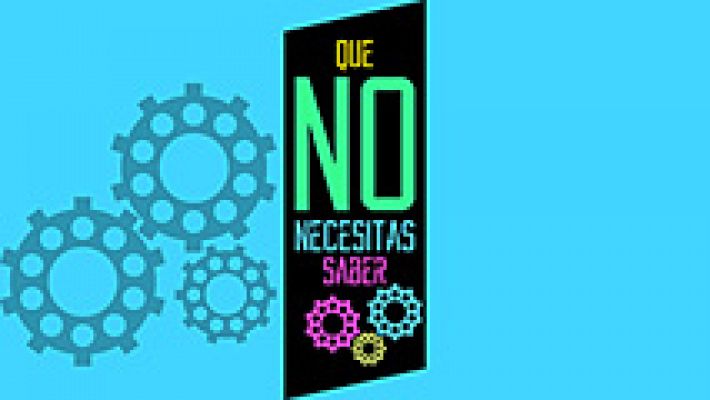 5 cosas que no necesitas saber