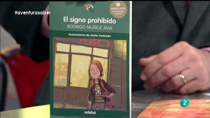 La aventura del Saber - Rodrigo Muñoz Avia. El signo prohibido