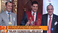 La mañana - Sergio Fernández premiado como "Mejor Cocinero 2015"