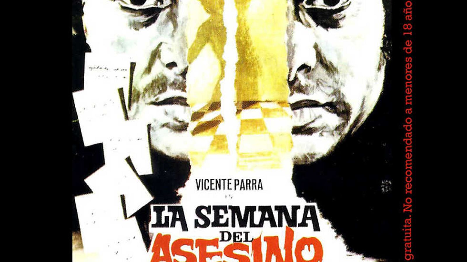 Historia de nuestro cine - La semana del asesino - Ver ahora