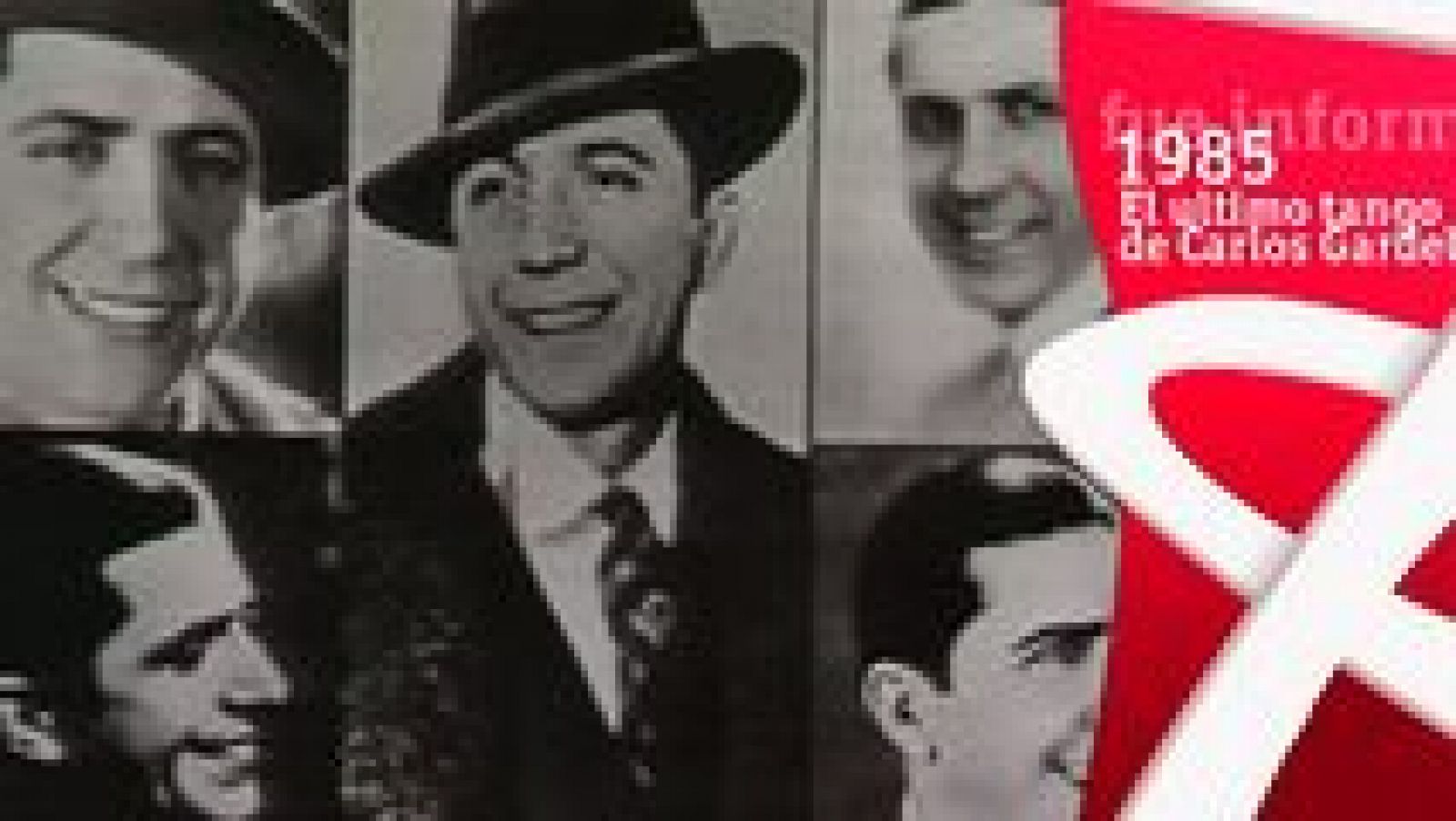 Fue Informe - El último tango de Carlos Gardel (1985) - ver ahora