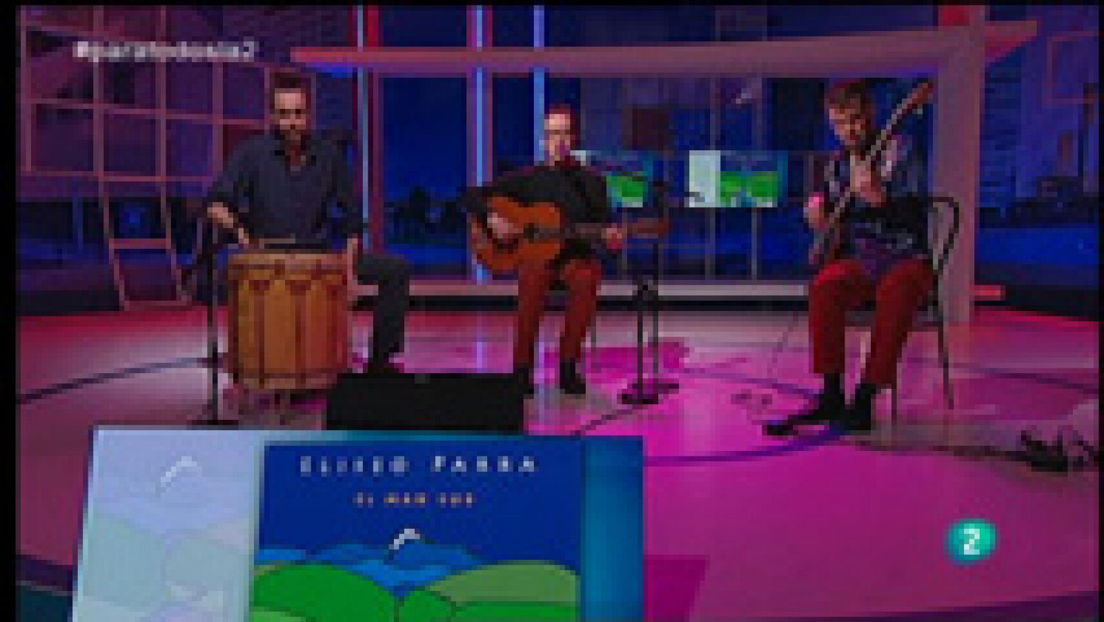 Para todos La 2: Actuación - Eliseo Parra | RTVE Play