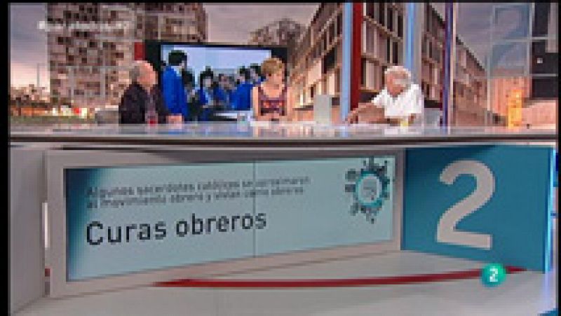 Para todos la 2: los curas obreros | rtve play