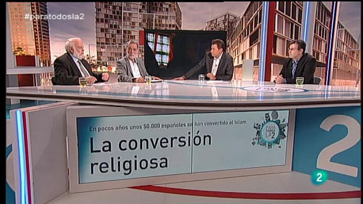 Para todos La 2 - La conversión religiosa