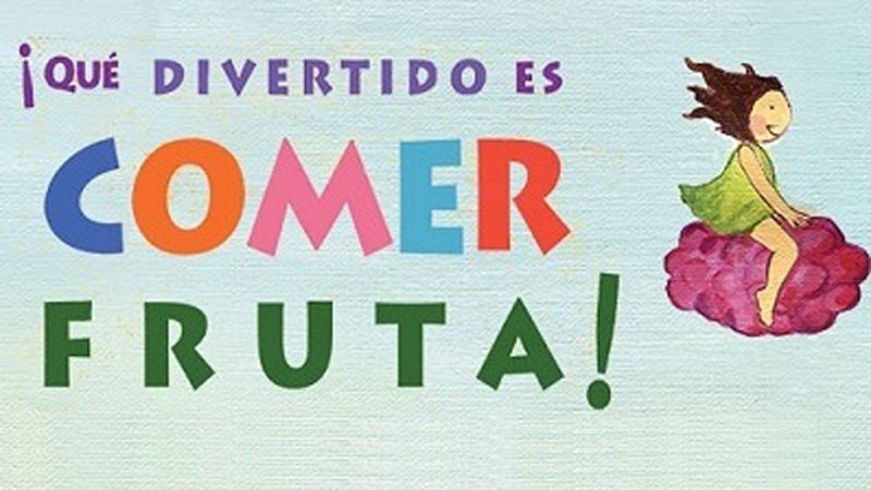 ¡Qué divertido es comer fruta! 