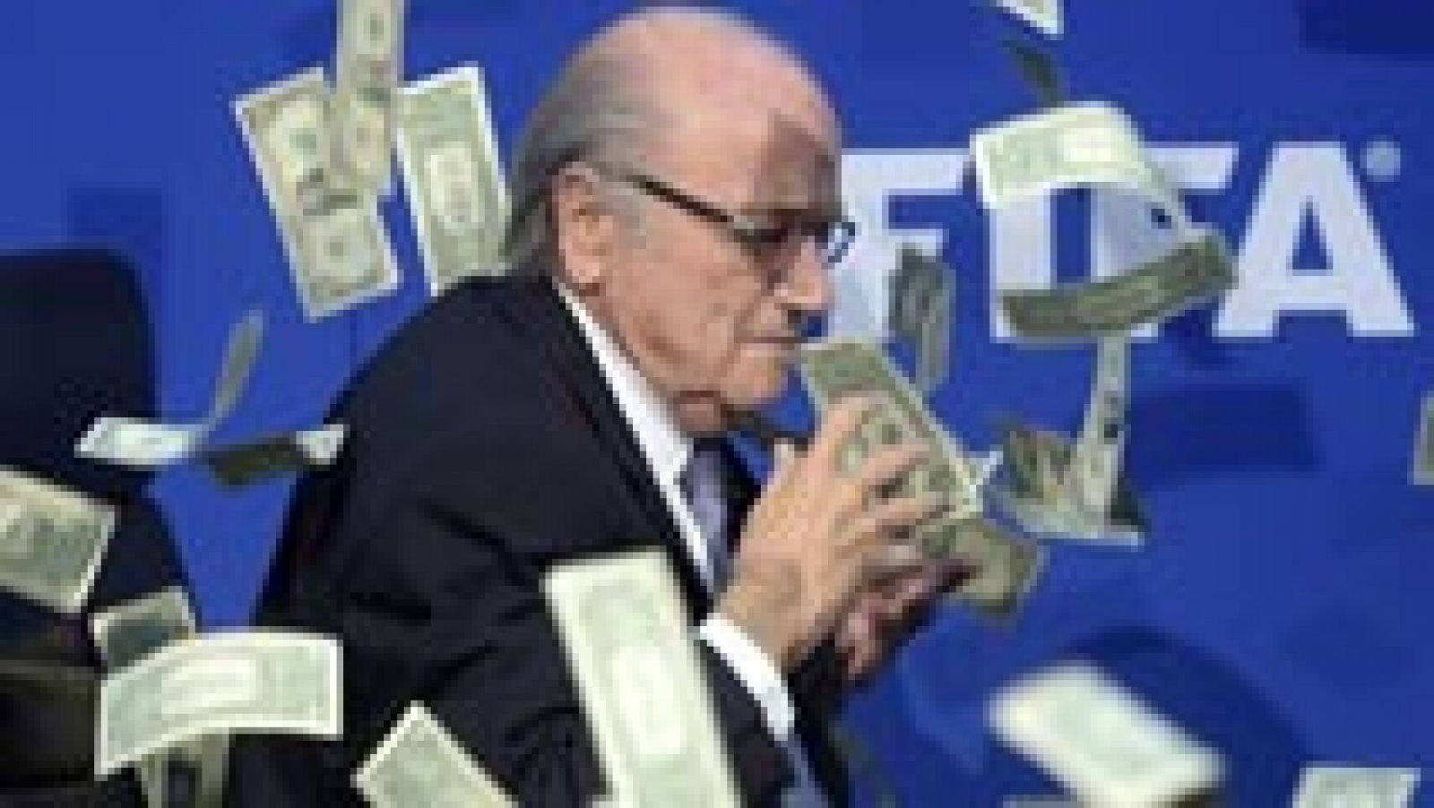 Lluvia de dólares sobre Blatter