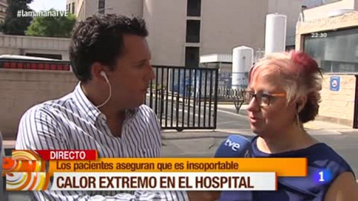 Calor extremo en el Hospital Morales Meseguer