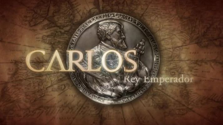 Carlos, Rey Emperador - Carlos, Rey Emperador. Muy pronto en La 1