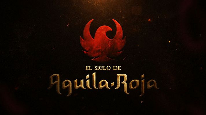 El siglo de Águila Roja - El siglo de Águila Roja - Capítulo 1