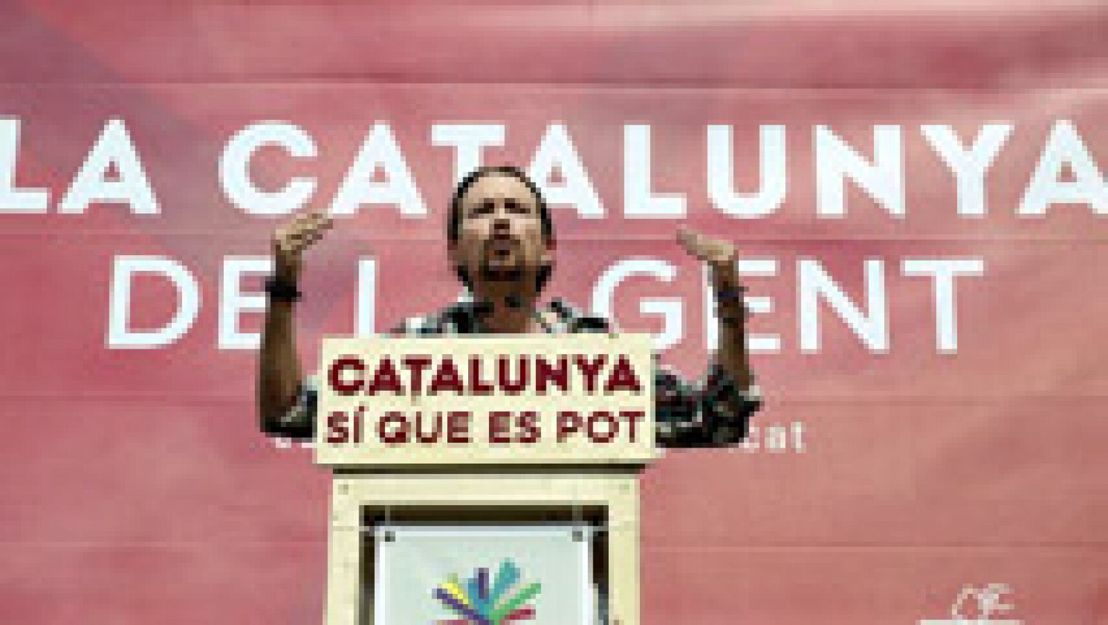 Elecciones catalanas 2015: Iglesias, a los independentistas: "No somos sordos, pero los corruptos tienen que estar fuera"