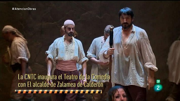 Atención obras - La Compañía Nacional de Teatro Clásico