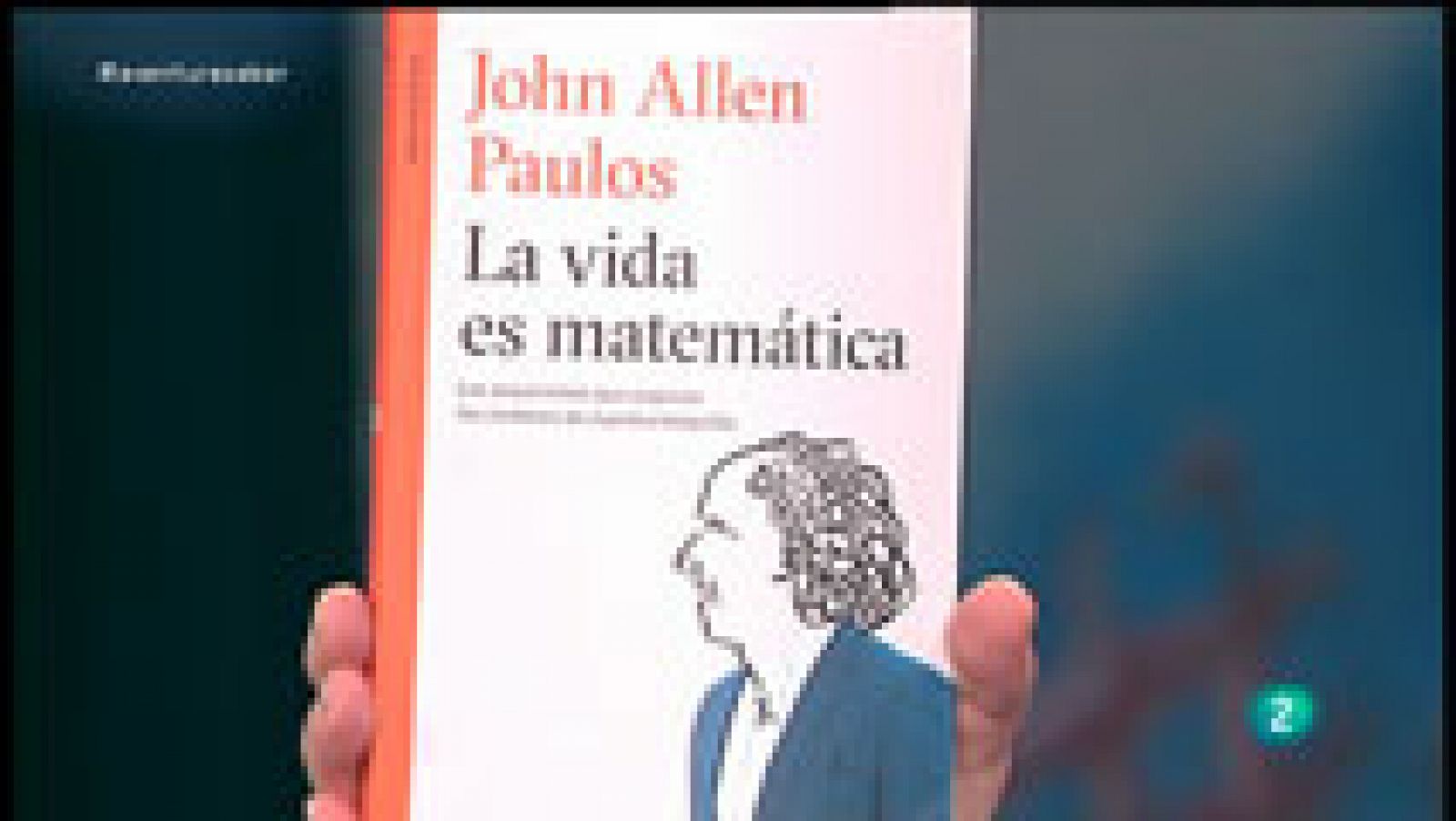 La aventura del Saber: La vida es matemática. John Allen Paulos | RTVE Play