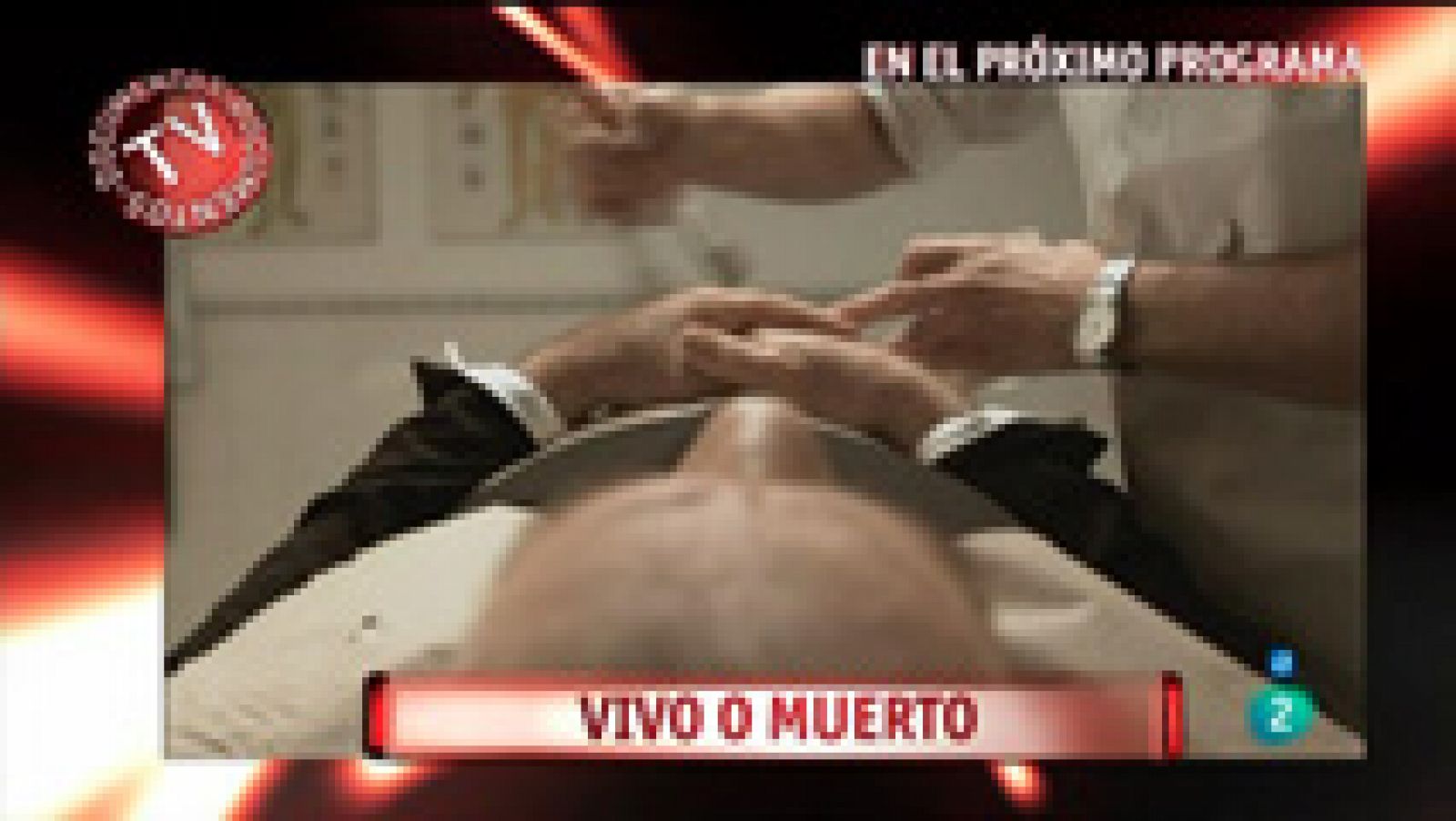 Documentos TV: Vivo o muerto - Avance | RTVE Play