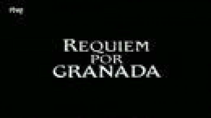 Archivo TVE - Cabecera de 'Réquiem por Granada'