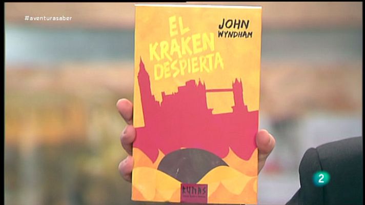 La aventura del Saber - El Kraken despierta. John Wyndman