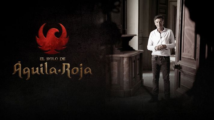 El siglo de Águila Roja - Capítulo 7