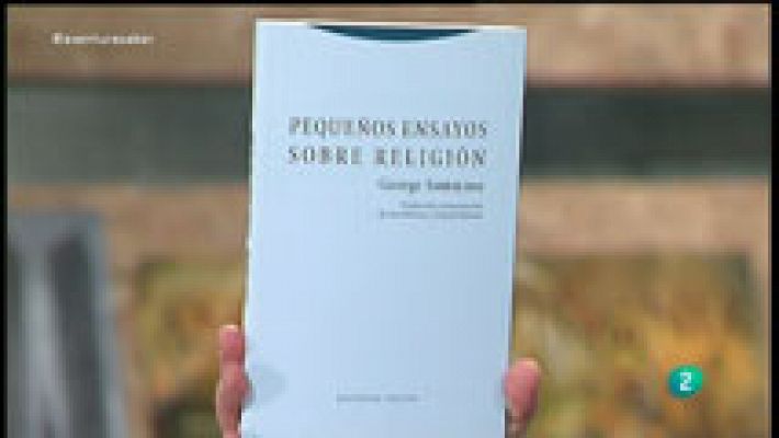 La Aventura del Saber. Libros recomendados. Pequeños ensayos sobre religión. George Santayana