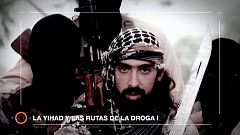 Teleobjetivo - La yihad y las rutas de la droga I. (Cap. nº 5)