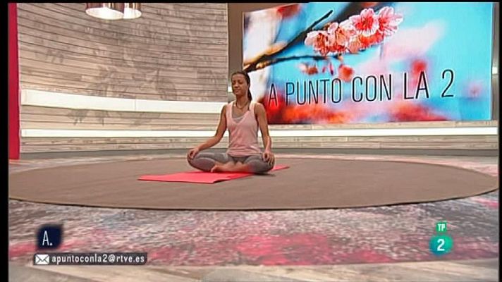 A punto con La 2 - Yoga a punto - Empieza donde estás