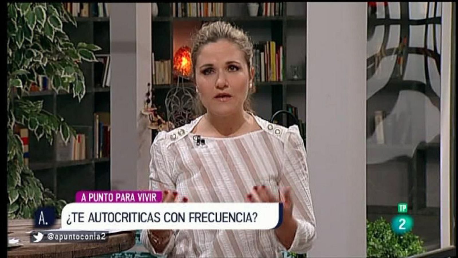 A punto con La 2 - A punto para vivir con Sílvia Congost: la autoestima