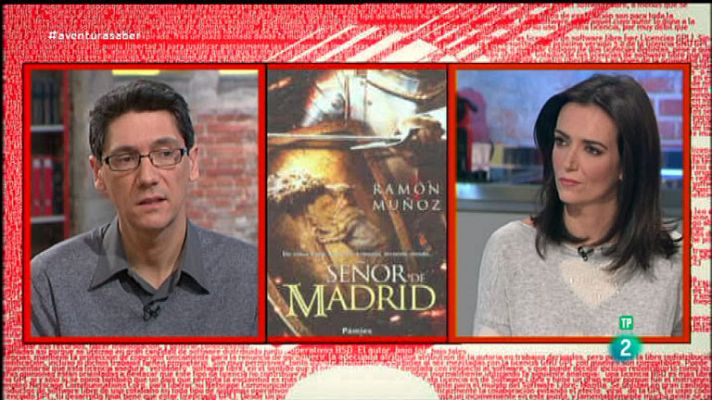 La aventura del Saber - Ramón Muñoz. "Señor de Madrid"