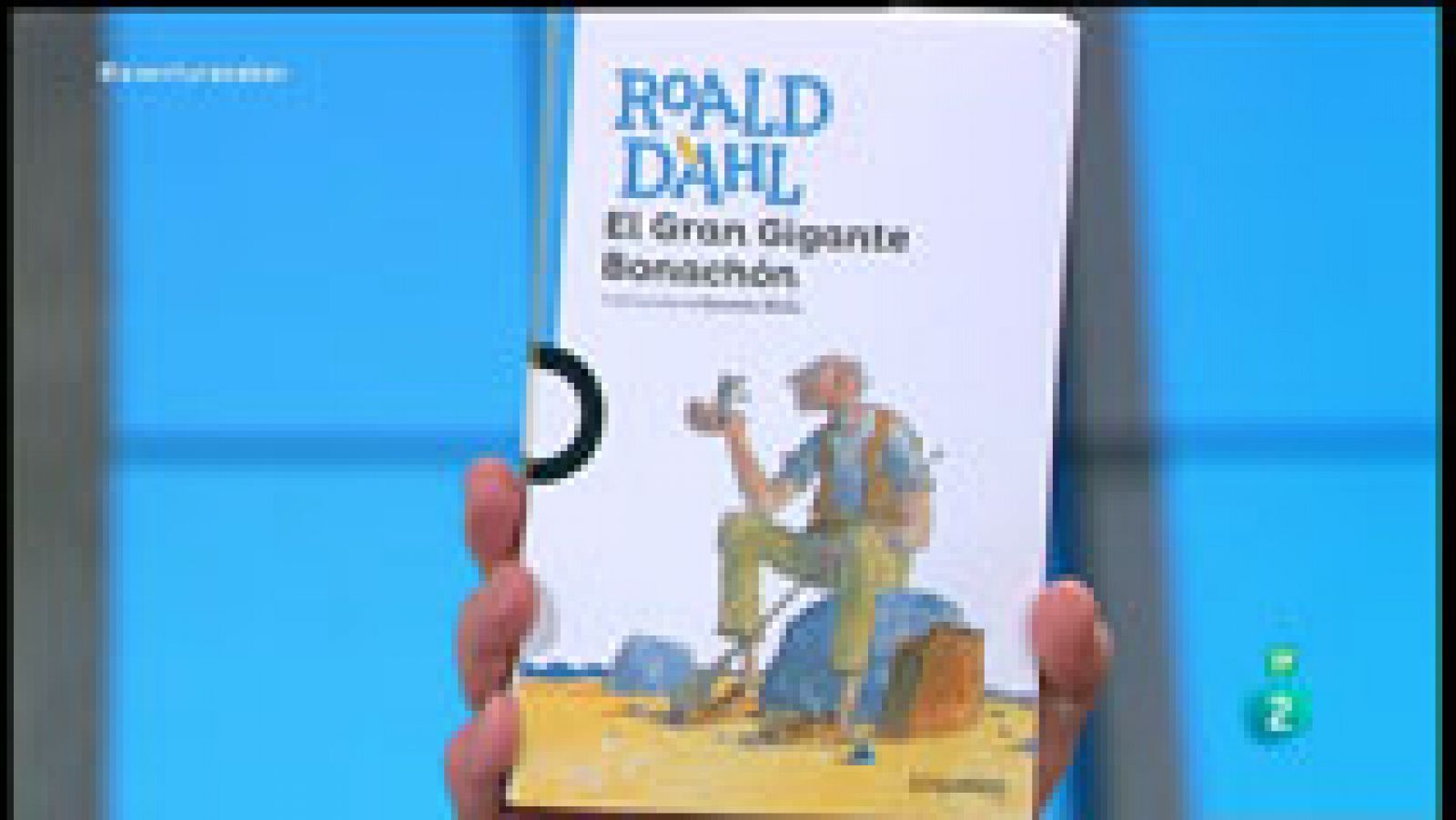 La aventura del Saber: El Gran Gigante Bonachón. Roald Dahl | RTVE Play