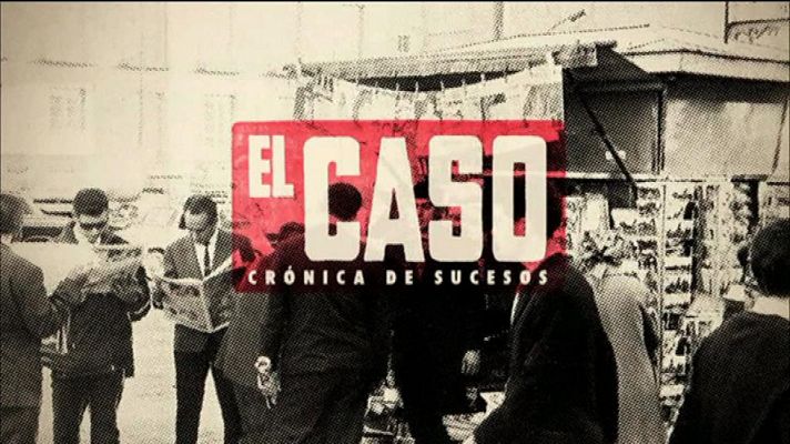 El Caso. Crónica de sucesos - Próximamente, estreno en La 1