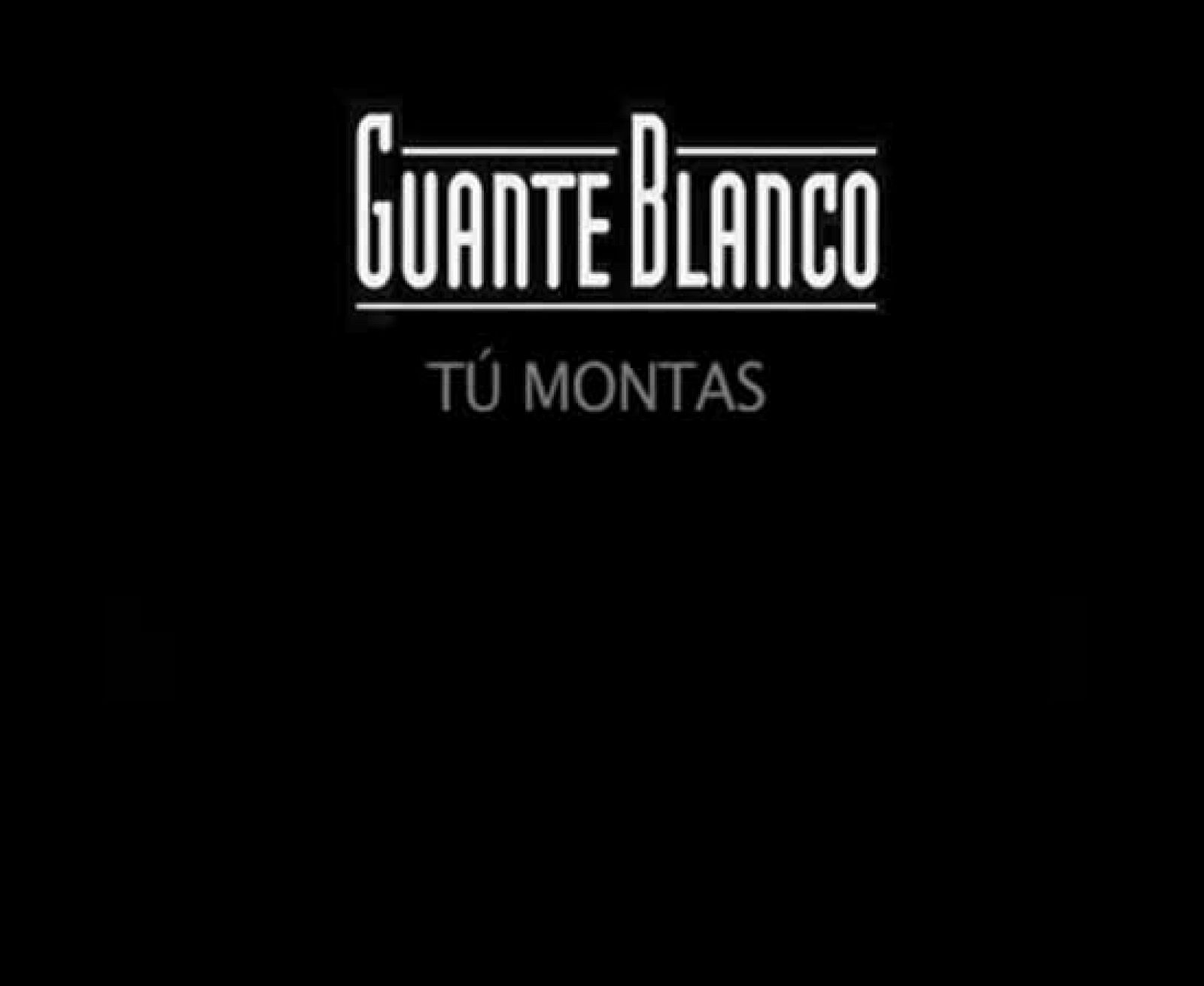 Guante blanco - Tú montas: Ana Inés Urrutia