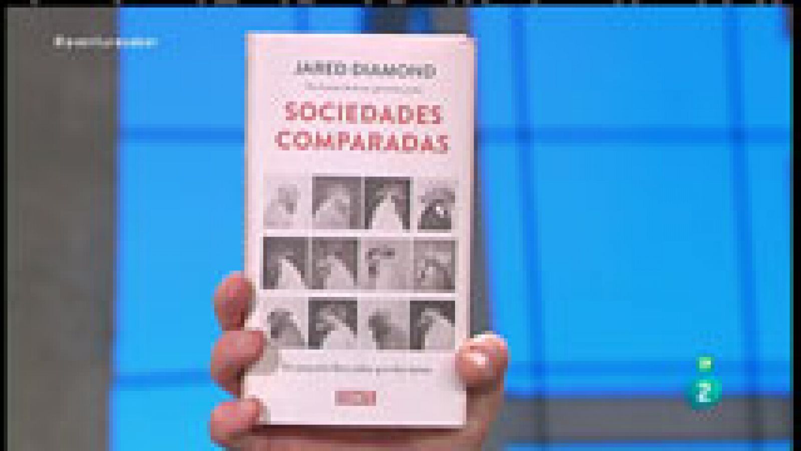 La Aventura del Saber. Libros recomendados. Sociedades comparadas. Jared Diamond