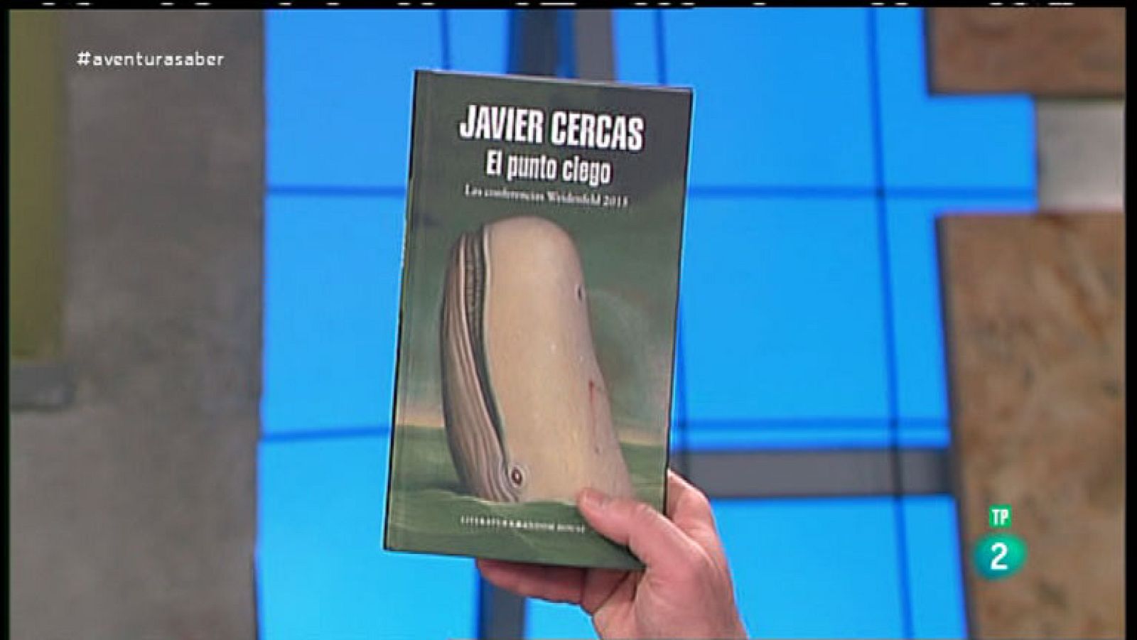 La Aventura del Saber. Libros recomendados. El punto ciego. Javier Cercas