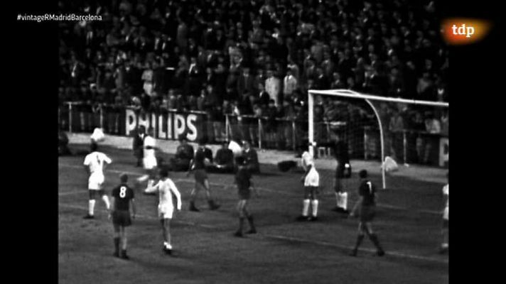 Fútbol: Real Madrid - FC Barcelona (1969)