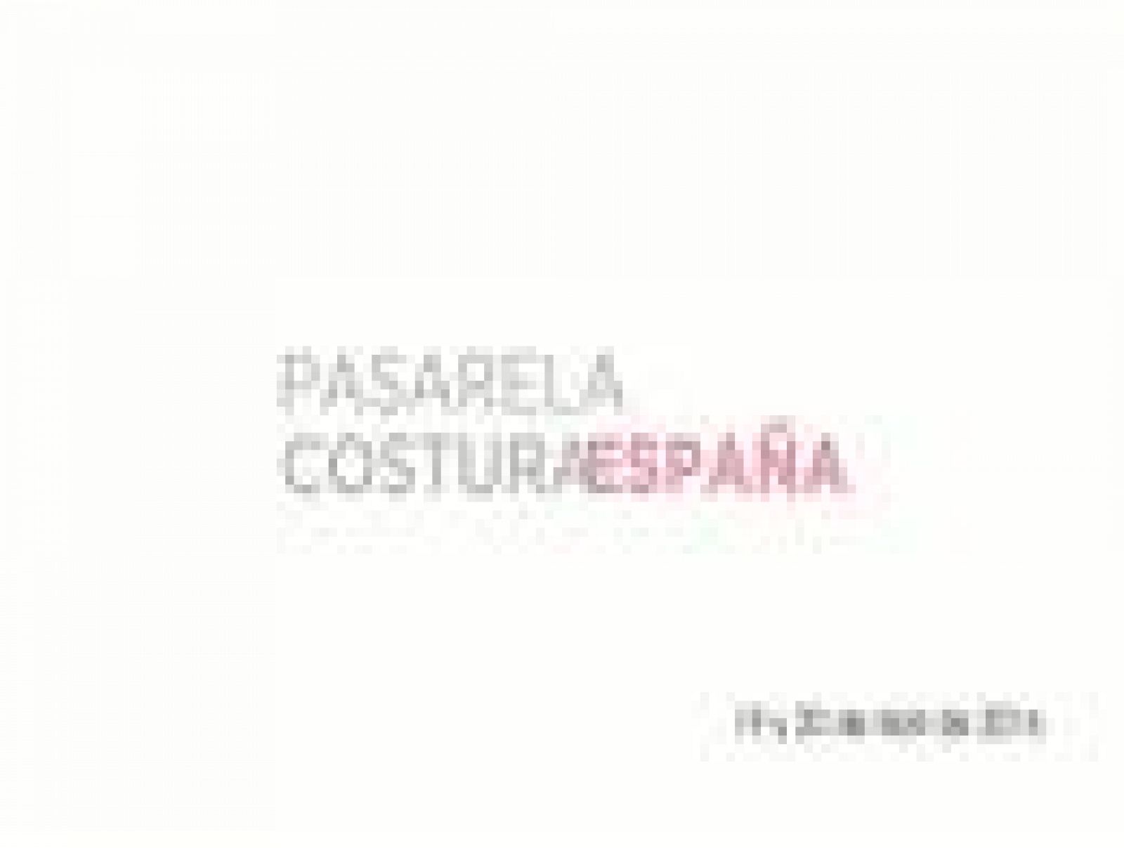 Pasarela Costura España. | Ver