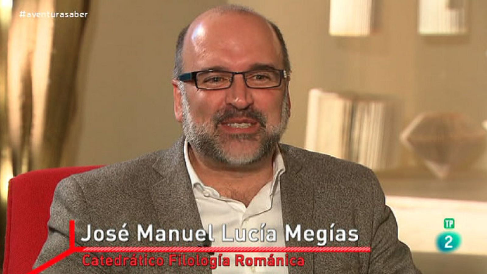 La Aventura del Saber. IV Centenario Miguel de Cervantes. José Manuel Lucía Megías