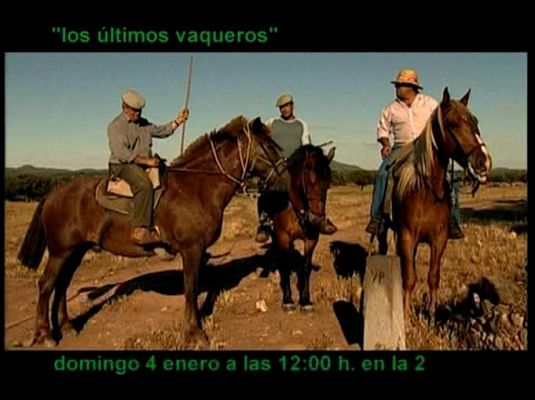 El escarabajo verde - Los últimos vaqueros - Avance