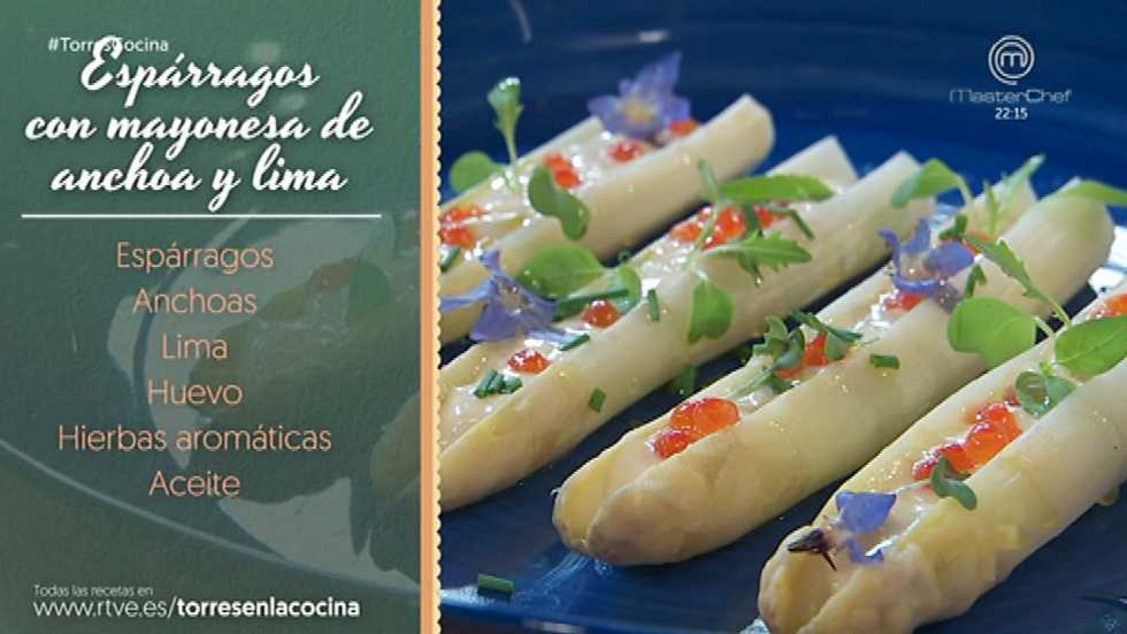 Torres en la cocina - Cocina de temporada: Espárragos - ver ahora