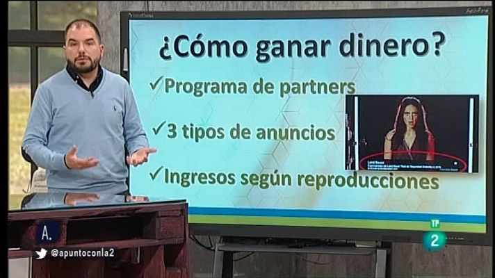 A punto con La 2 - Gestionar un canal de Youtube